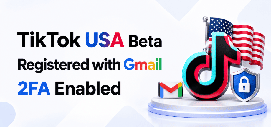 Аккаунт TikTokUS Beta — Регистрация через Gmail — В почте включена двухфакторная аутентификация — Публикации будут набирать просмотры